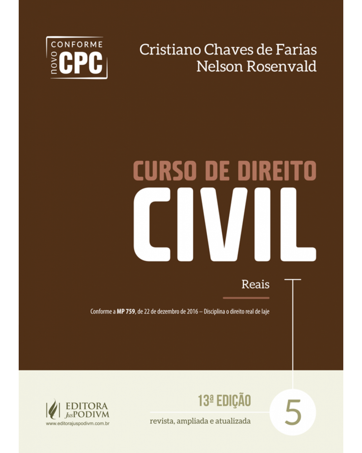 Curso de direito civil - Volume 5: Reais - 13ª Edição | 2017