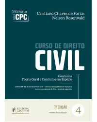 Curso de direito civil - Volume 4: contratos, teoria geral e contratos em espécie - 7ª Edição | 2017