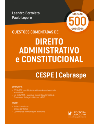 Questões comentadas de direito administrativo e constitucional - CESPE - Cebraspe - 2ª Edição | 2018