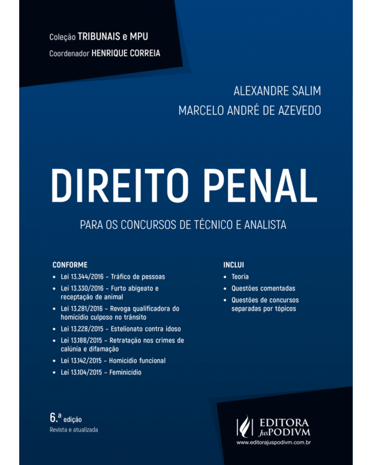 Direito penal - Para os concursos de técnico e analista - 6ª Edição | 2017