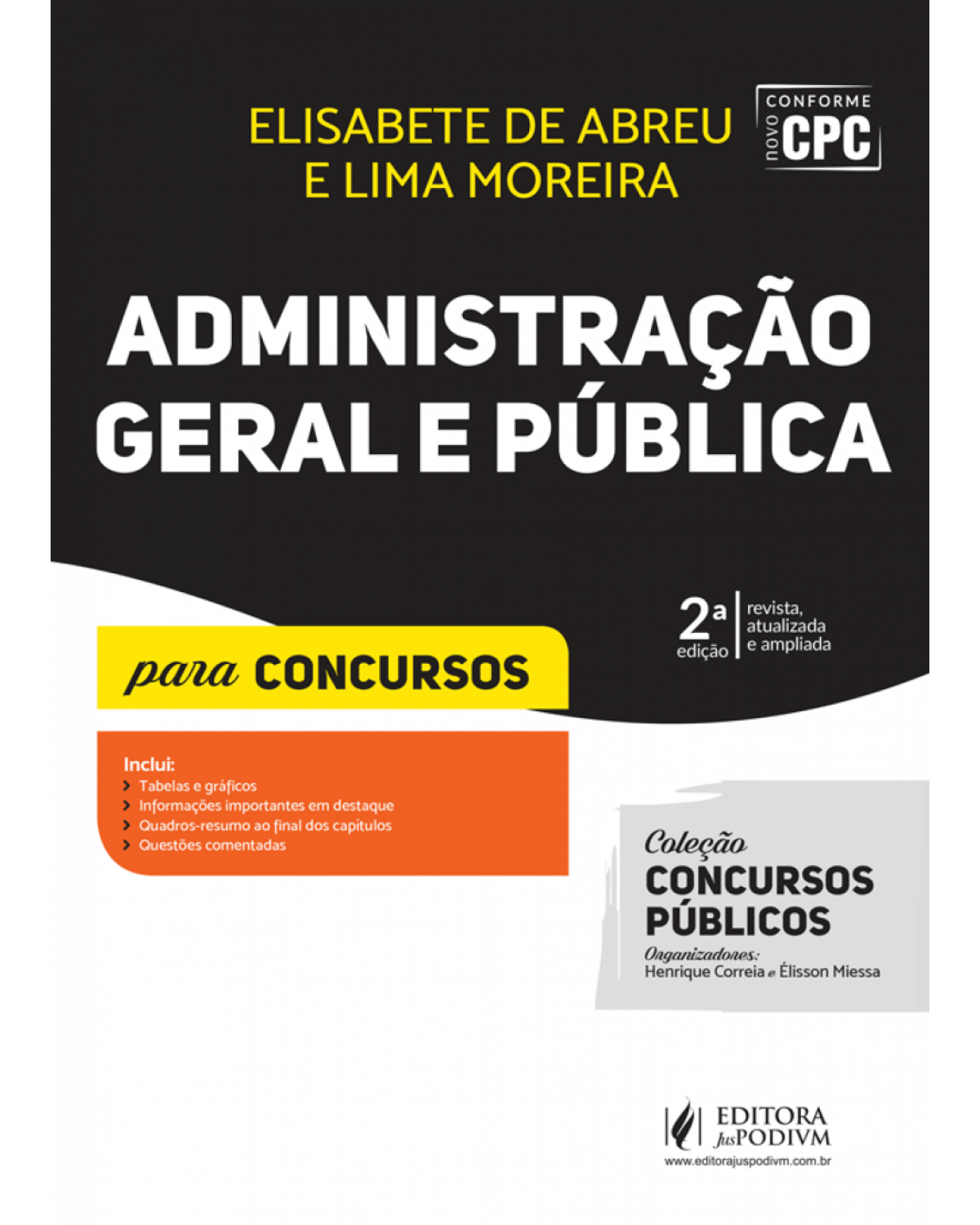 Administração geral e pública - Para concursos - 2ª Edição | 2017