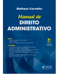 Manual de direito administrativo - 5ª Edição | 2018