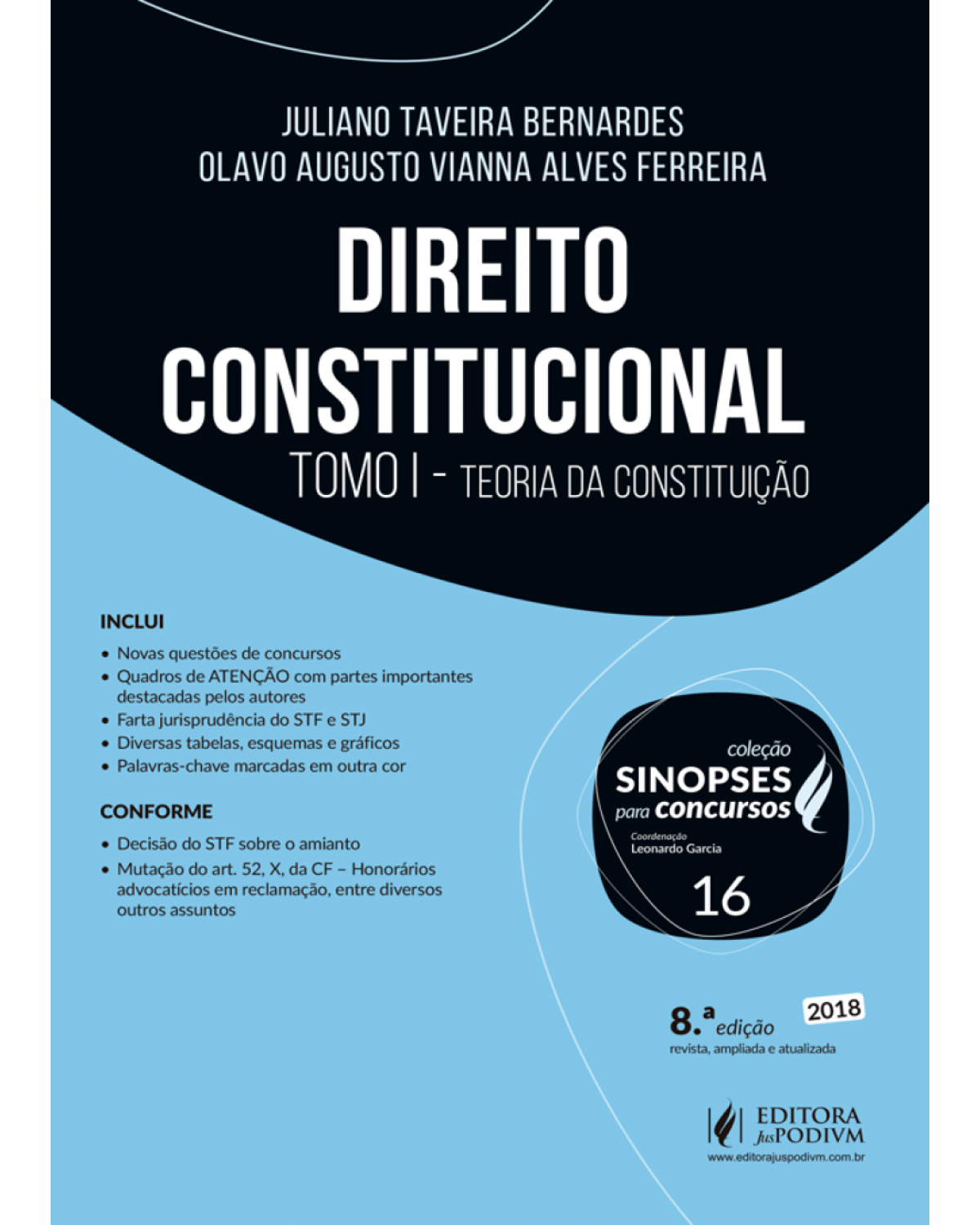 Direito constitucional - tomo I - Teoria da constituição - 8ª Edição | 2018
