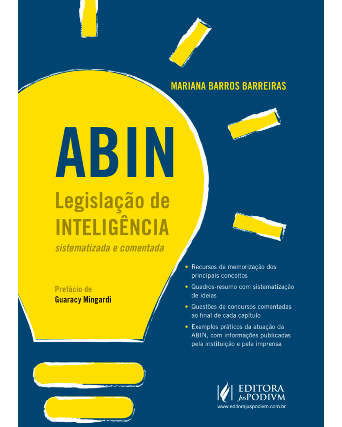 ABIN - legislação de inteligência sistematizada e comentada - 1ª Edição | 2017