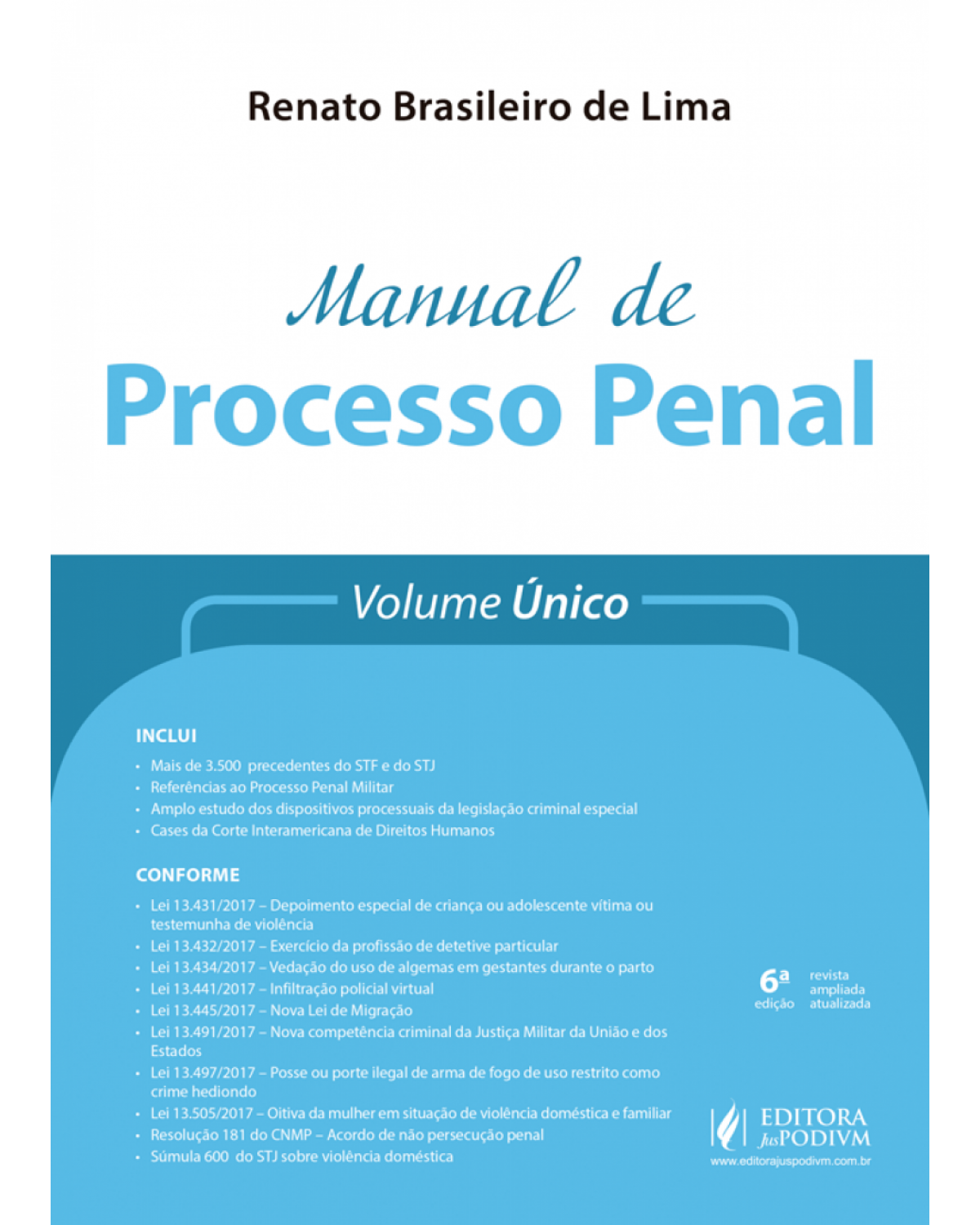 Manual de processo penal - volume único - 6ª Edição | 2018