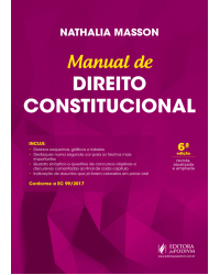 Manual de direito constitucional - 6ª Edição | 2018