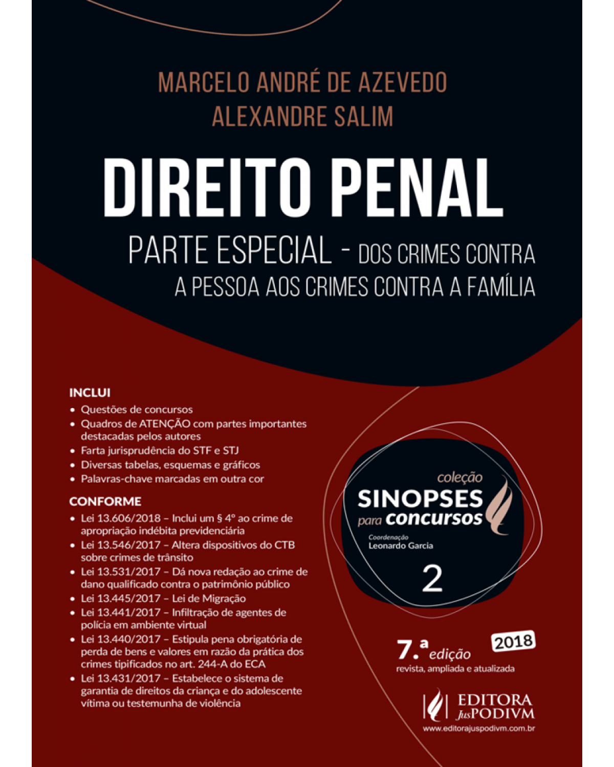 Direito penal - parte especial - Dos crimes contra a pessoa aos crimes contra a família - 7ª Edição | 2018