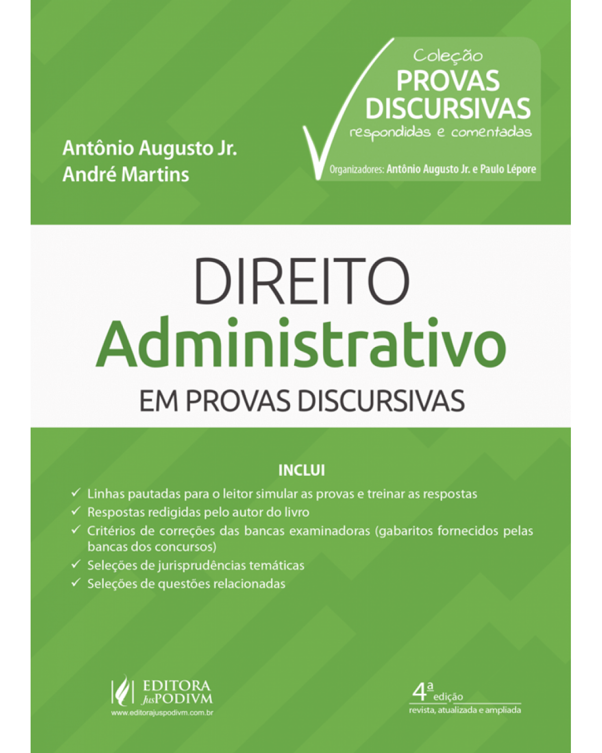 Direito administrativo em provas discursivas - 4ª Edição | 2018