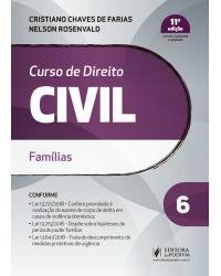 Curso de direito civil - Volume 6: famílias - 11ª Edição | 2019