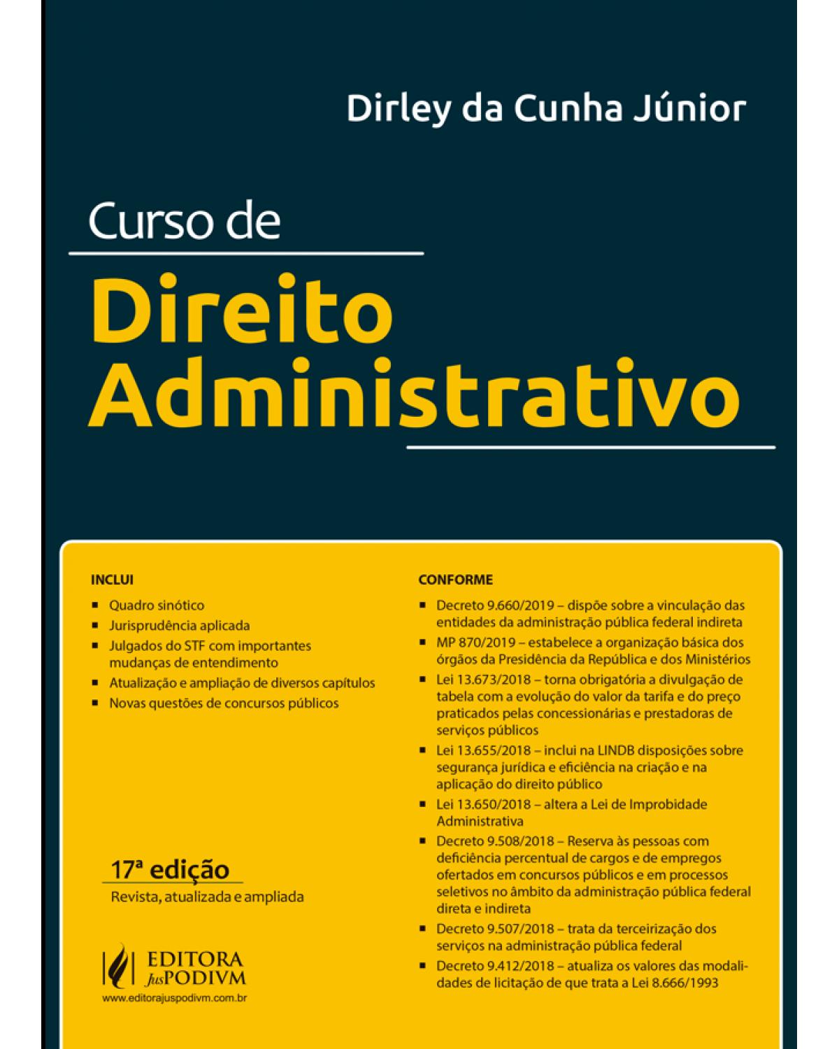Curso de direito administrativo - 17ª Edição | 2019