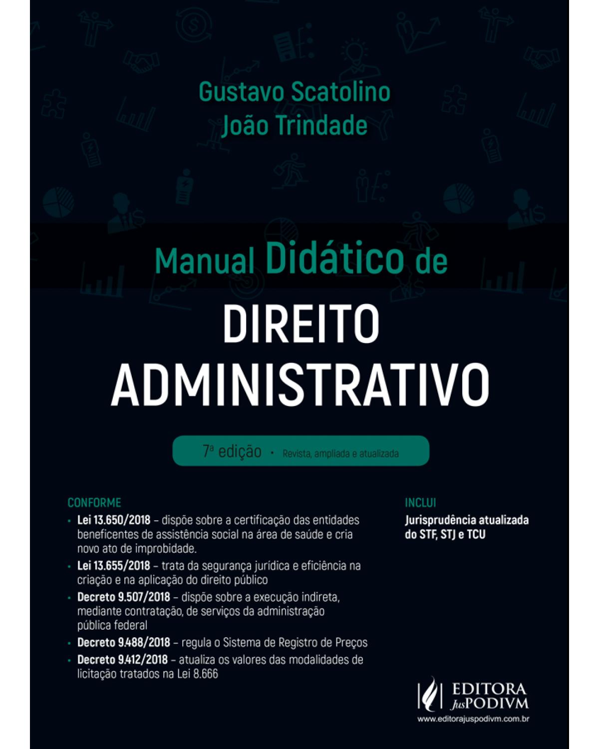 Manual didático de direito administrativo - 7ª Edição | 2019