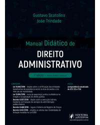 Manual didático de direito administrativo - 7ª Edição | 2019