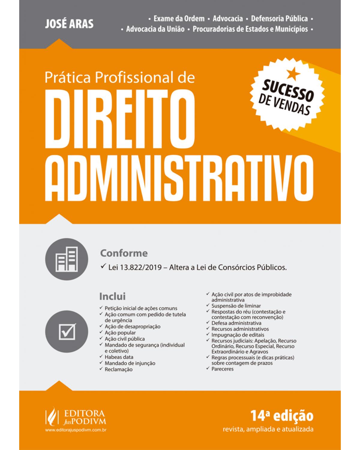 Prática profissional de direito administrativo - 14ª Edição | 2019