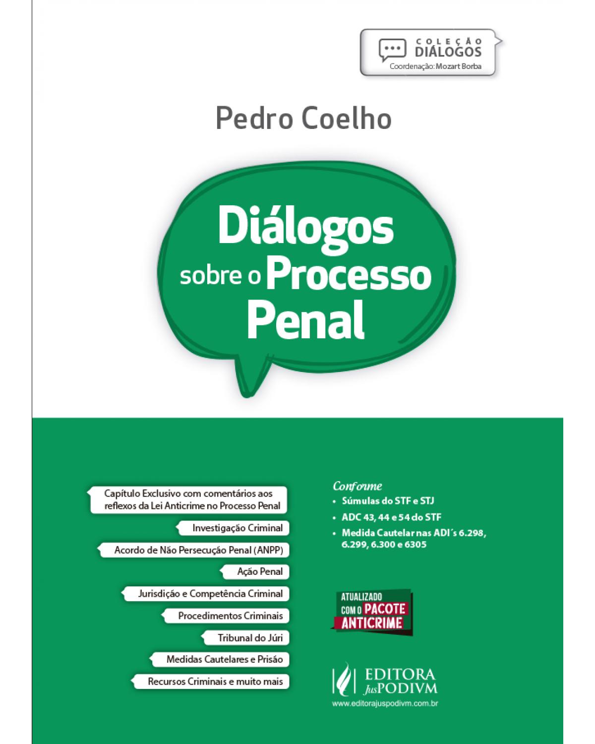 Diálogos sobre o processo penal - 1ª Edição | 2020