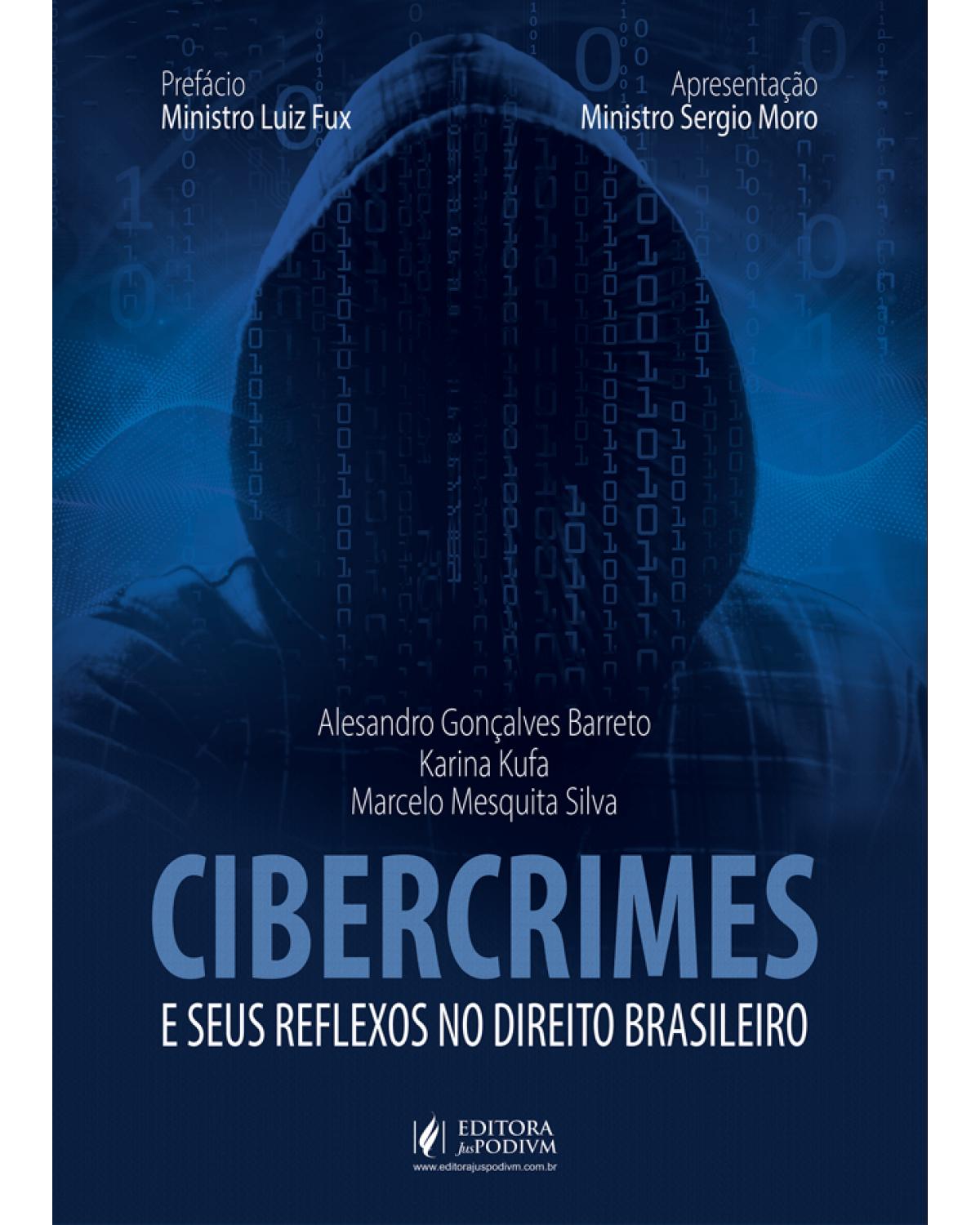 Cibercrimes e seus reflexos no direito brasileiro - 1ª Edição | 2020