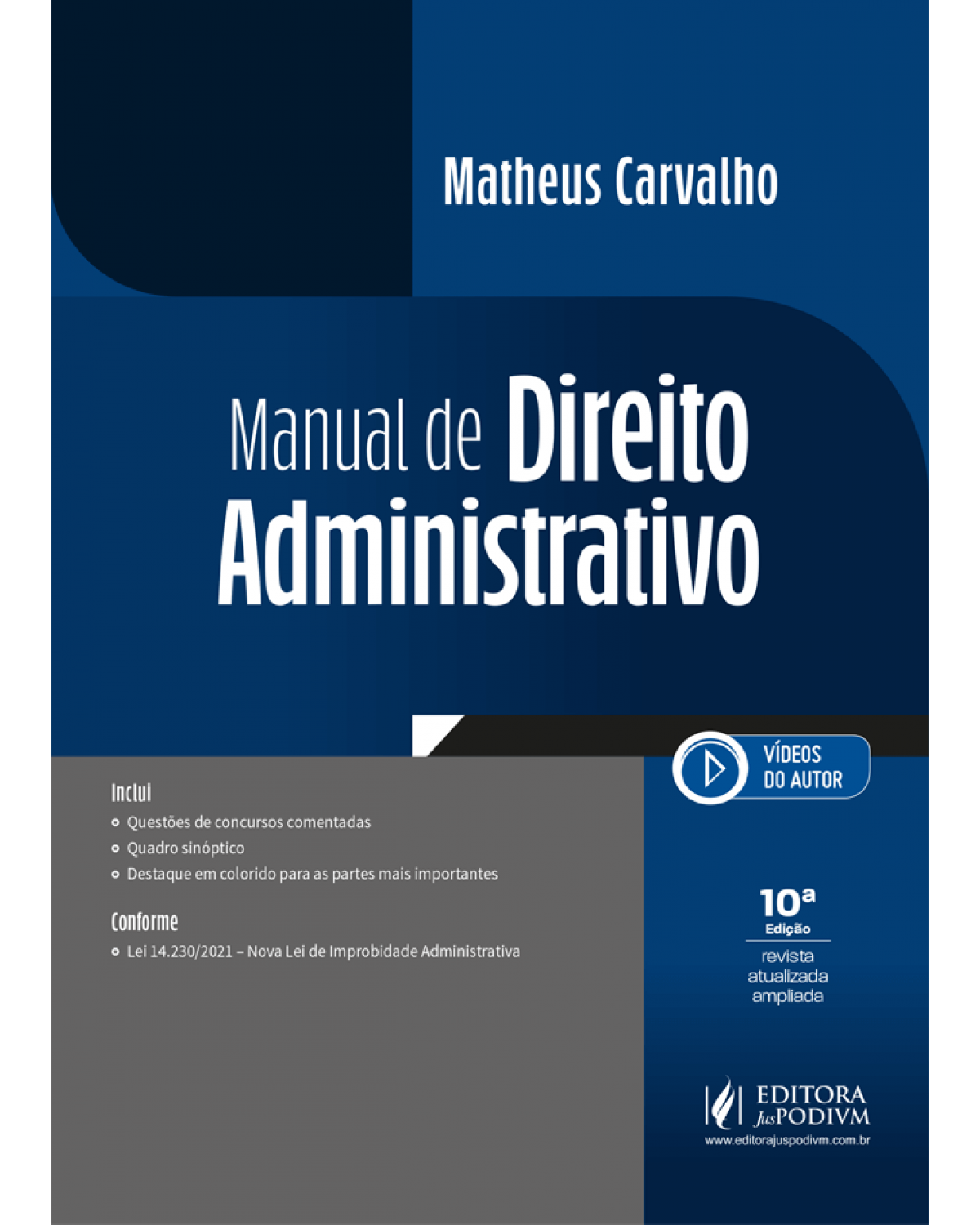 Manual de direito administrativo - 10ª Edição | 2022