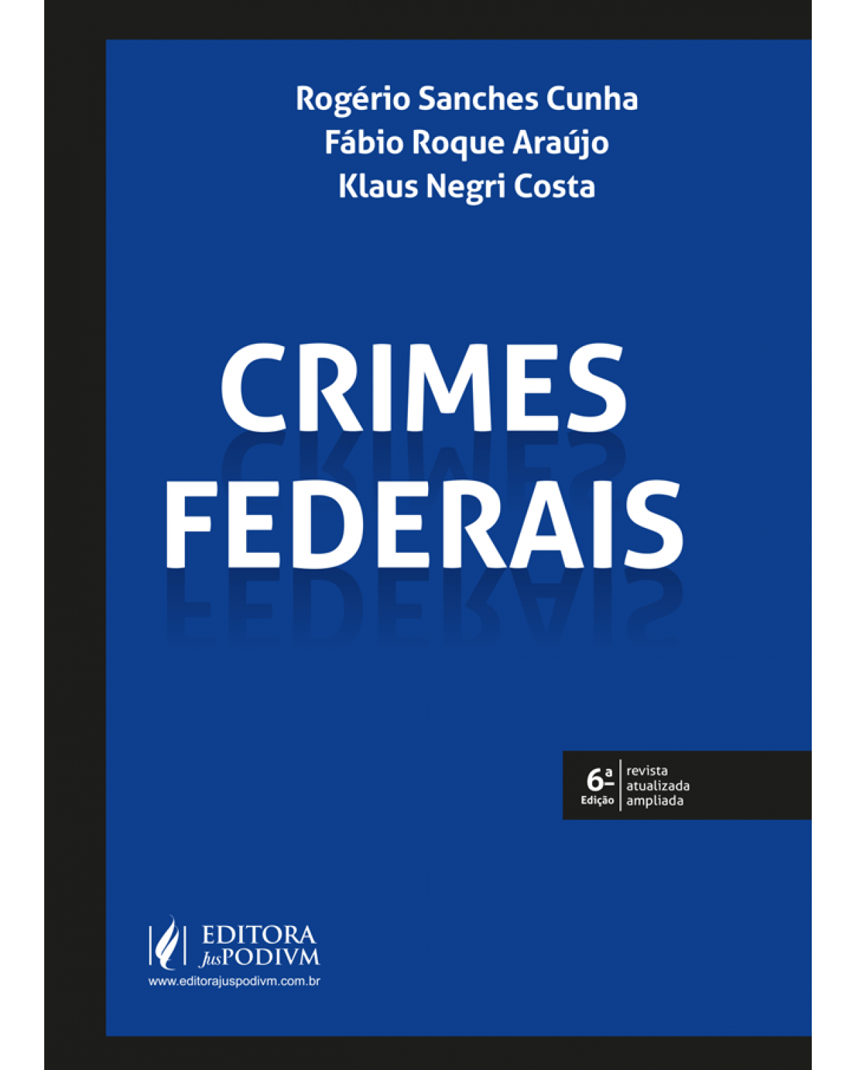 Crimes federais - 6ª Edição | 2022