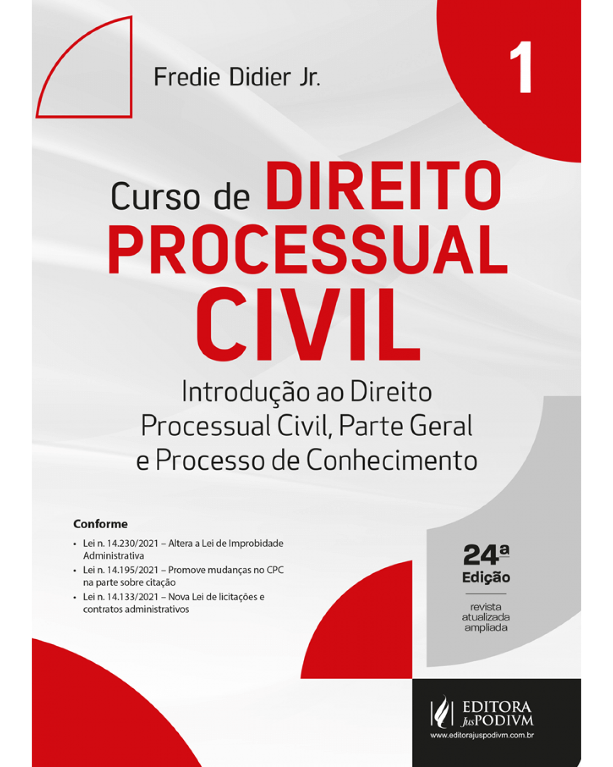 Curso de direito processual civil - Volume 1:  - 24ª Edição | 2022