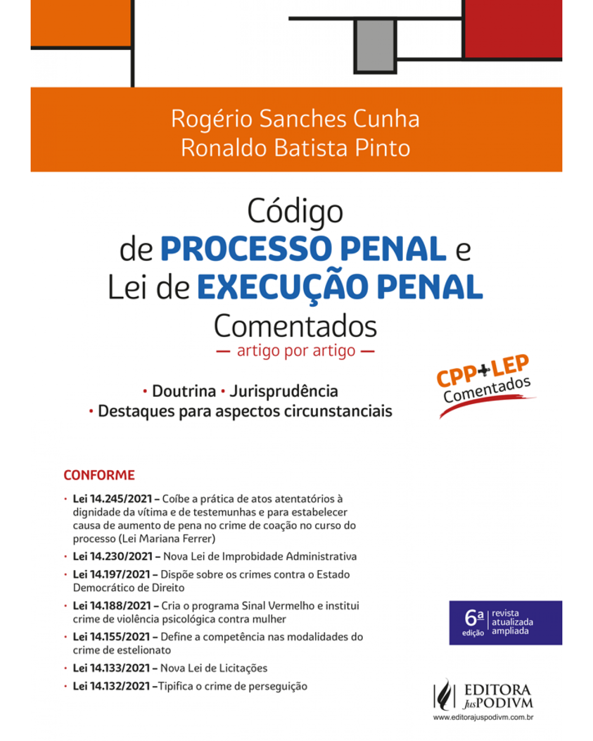 Código de processo penal e lei de execução penal comentados artigo por artigo - 6ª Edição | 2022