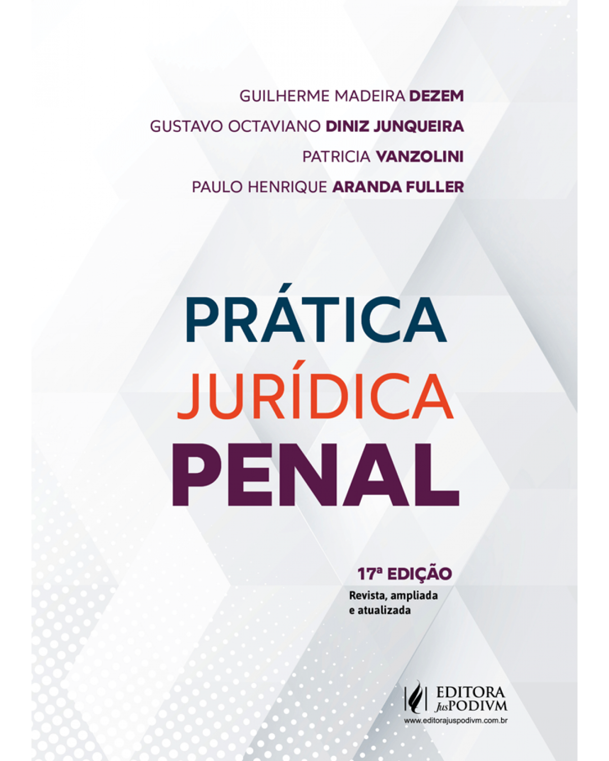 Prática jurídica penal - 17ª Edição | 2022