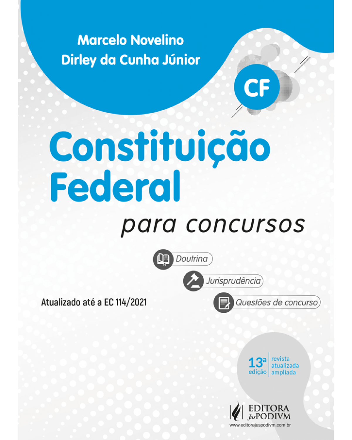 Constituição federal para concursos (CF) - 13ª Edição | 2022