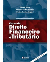 Curso de direito financeiro e tributário - 2ª Edição