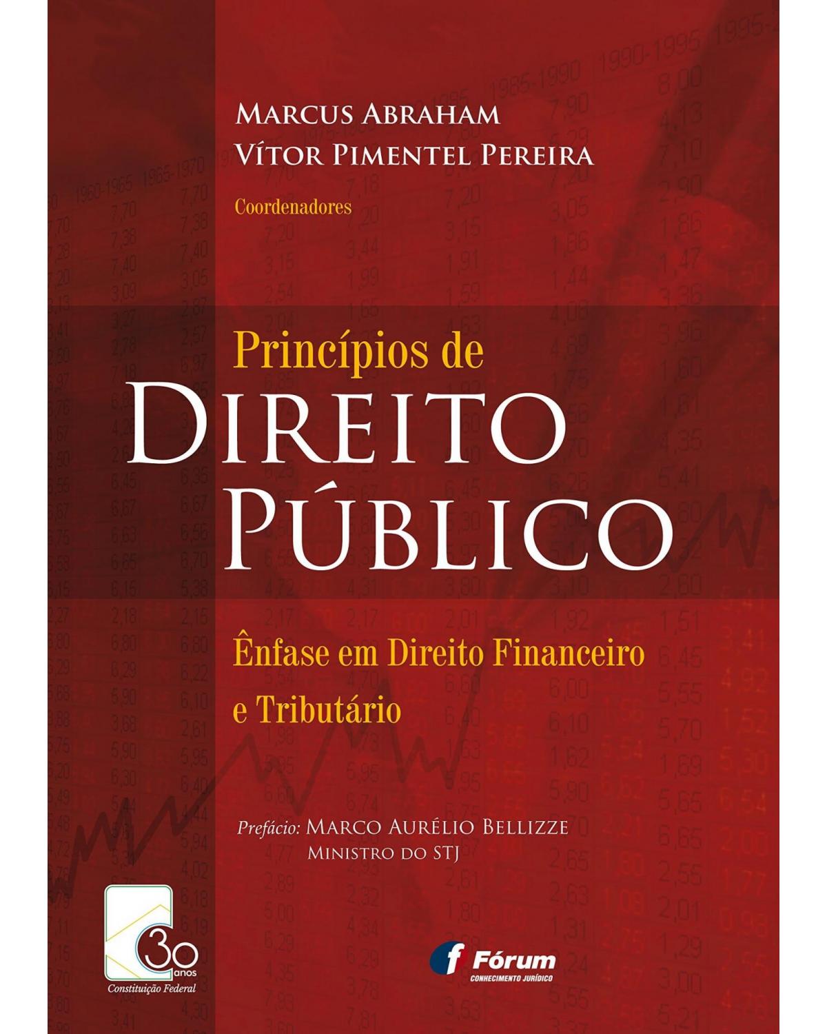 Princípios de direito público: Ênfase em direito financeiro e tributário - 1ª Edição