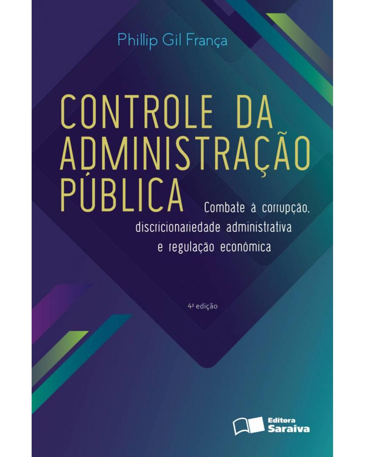 Controle da administração pública - 4ª Edição | 2016