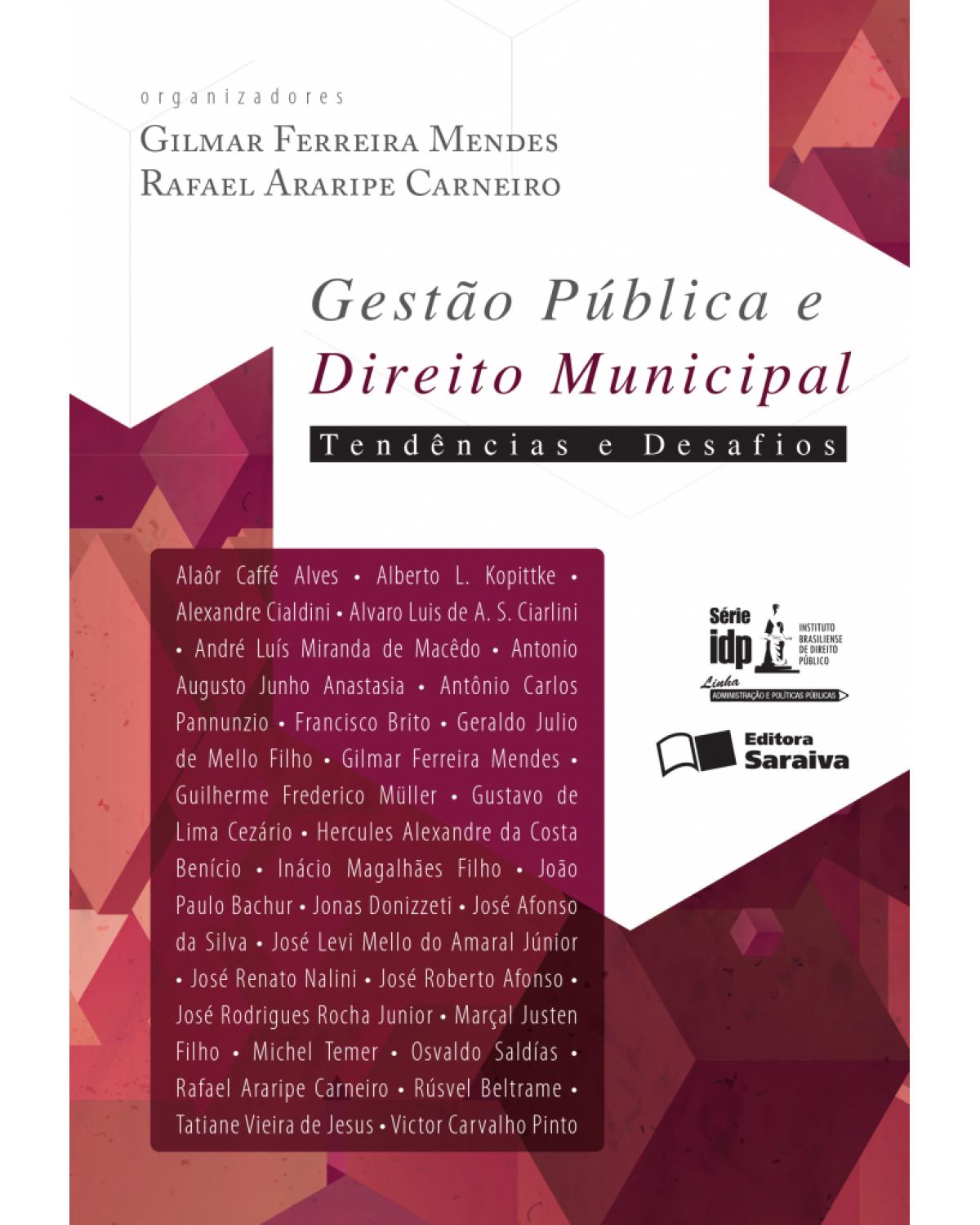 Gestão pública e direito municipal - tendências e desafios - 1ª Edição | 2016