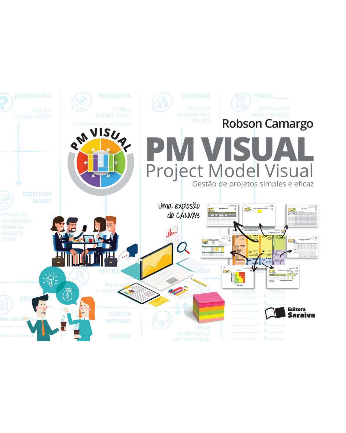 PM visual - Project model visual - gestão de projetos simples e eficaz - 1ª Edição | 2016