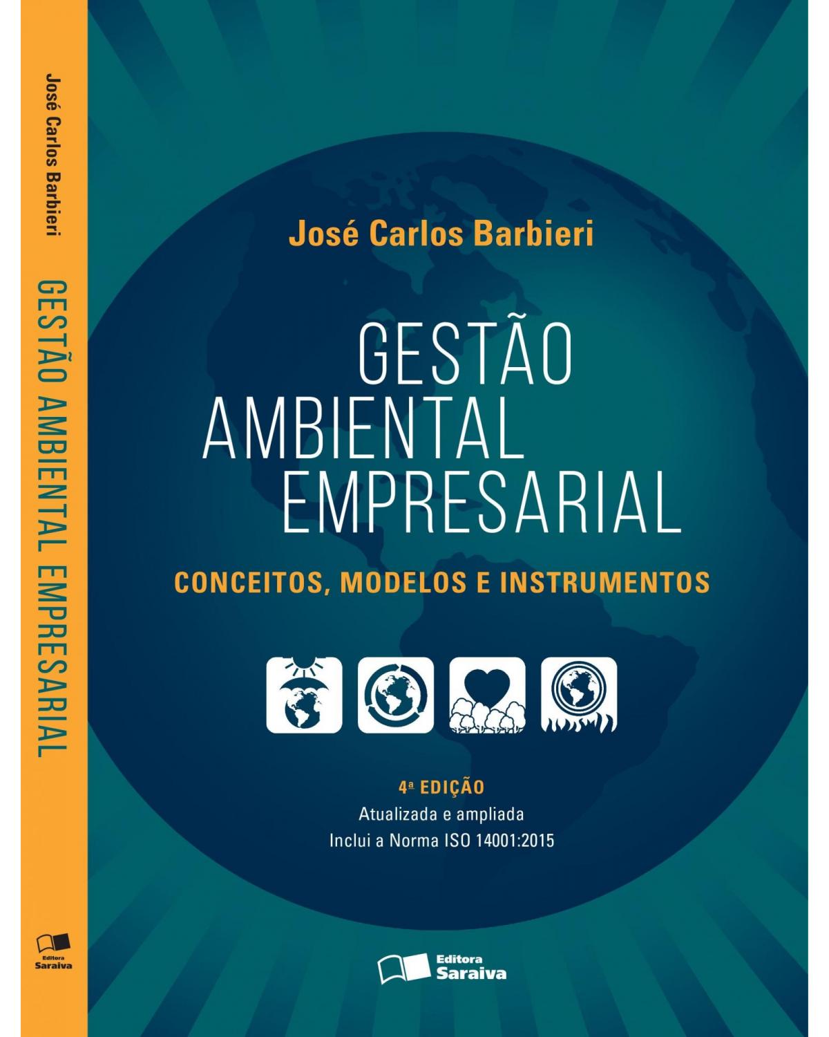 Gestão ambiental empresarial - conceitos, modelos e instrumentos - 4ª Edição | 2016