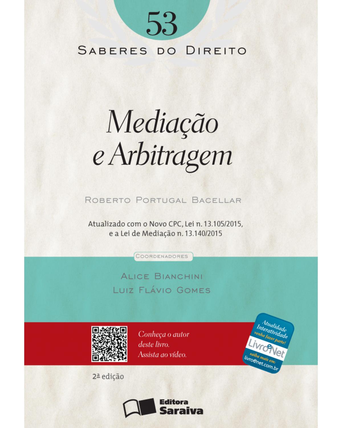 Mediação e arbitragem - 2ª Edição | 2016