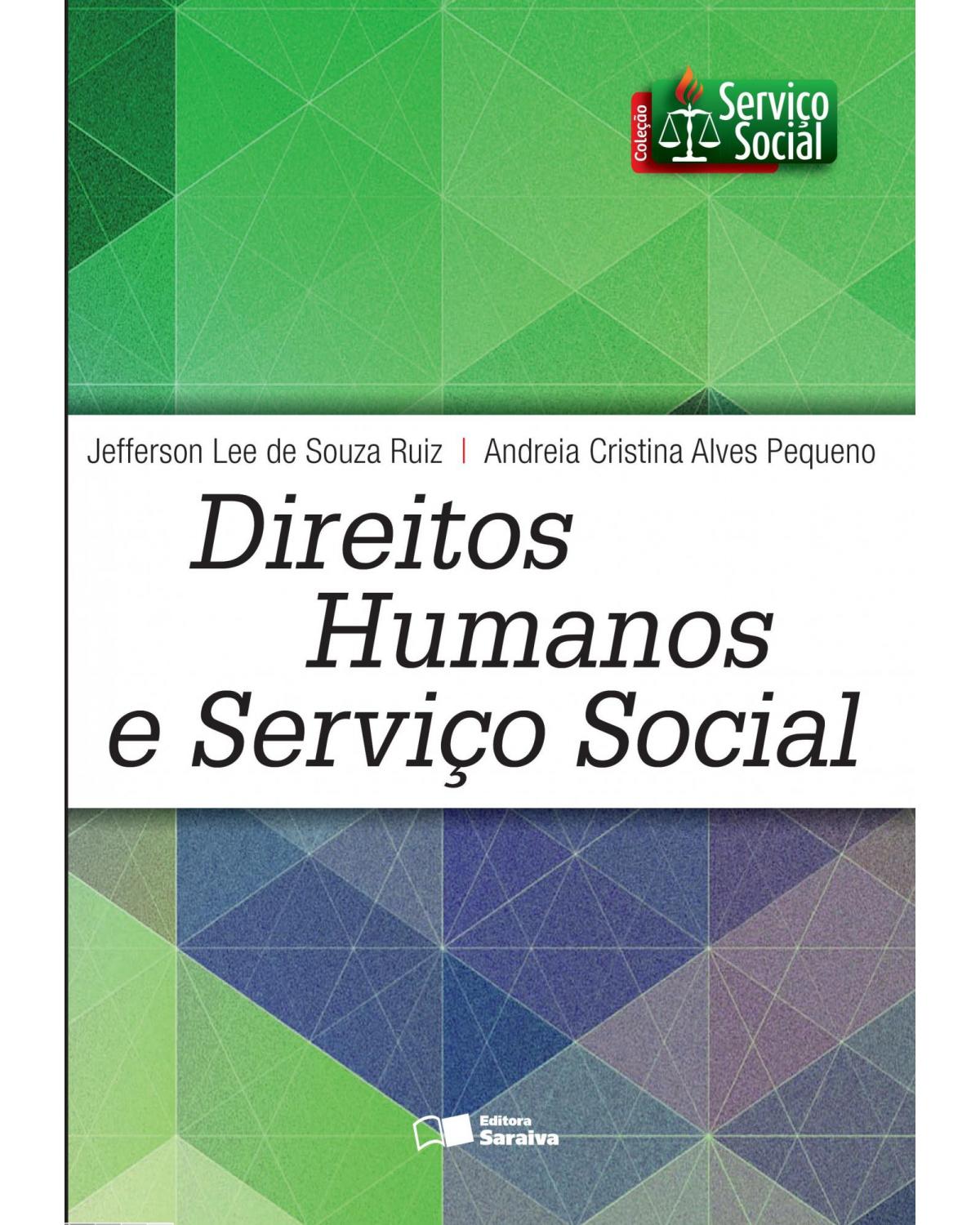 Direitos humanos e serviço social - 1ª Edição | 2016