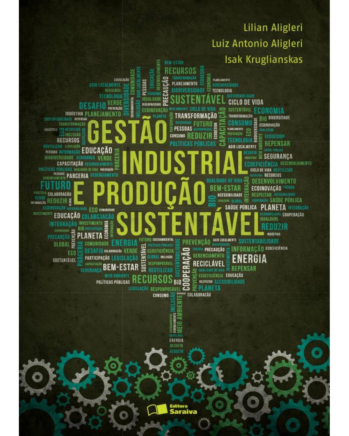Gestão industrial e produção sustentável - 1ª Edição | 2016