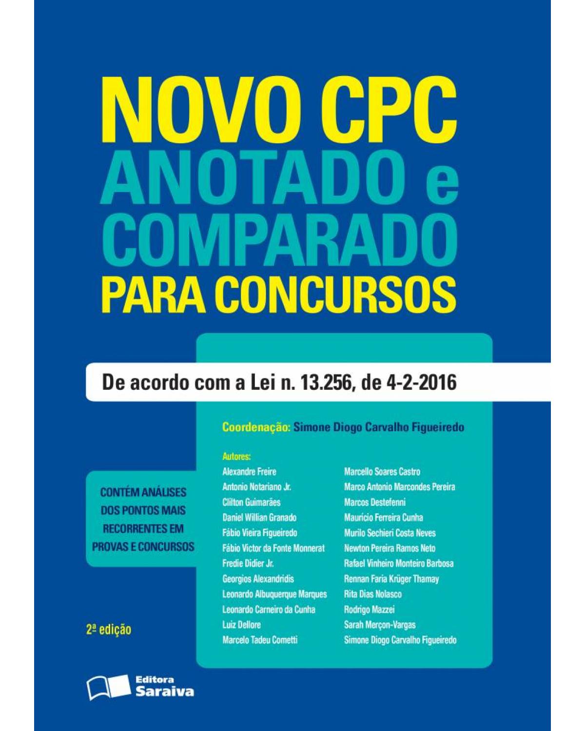 Novo CPC anotado e comparado para concursos - 2ª Edição | 2016