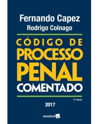 Código de processo penal comentado - 2ª Edição | 2017