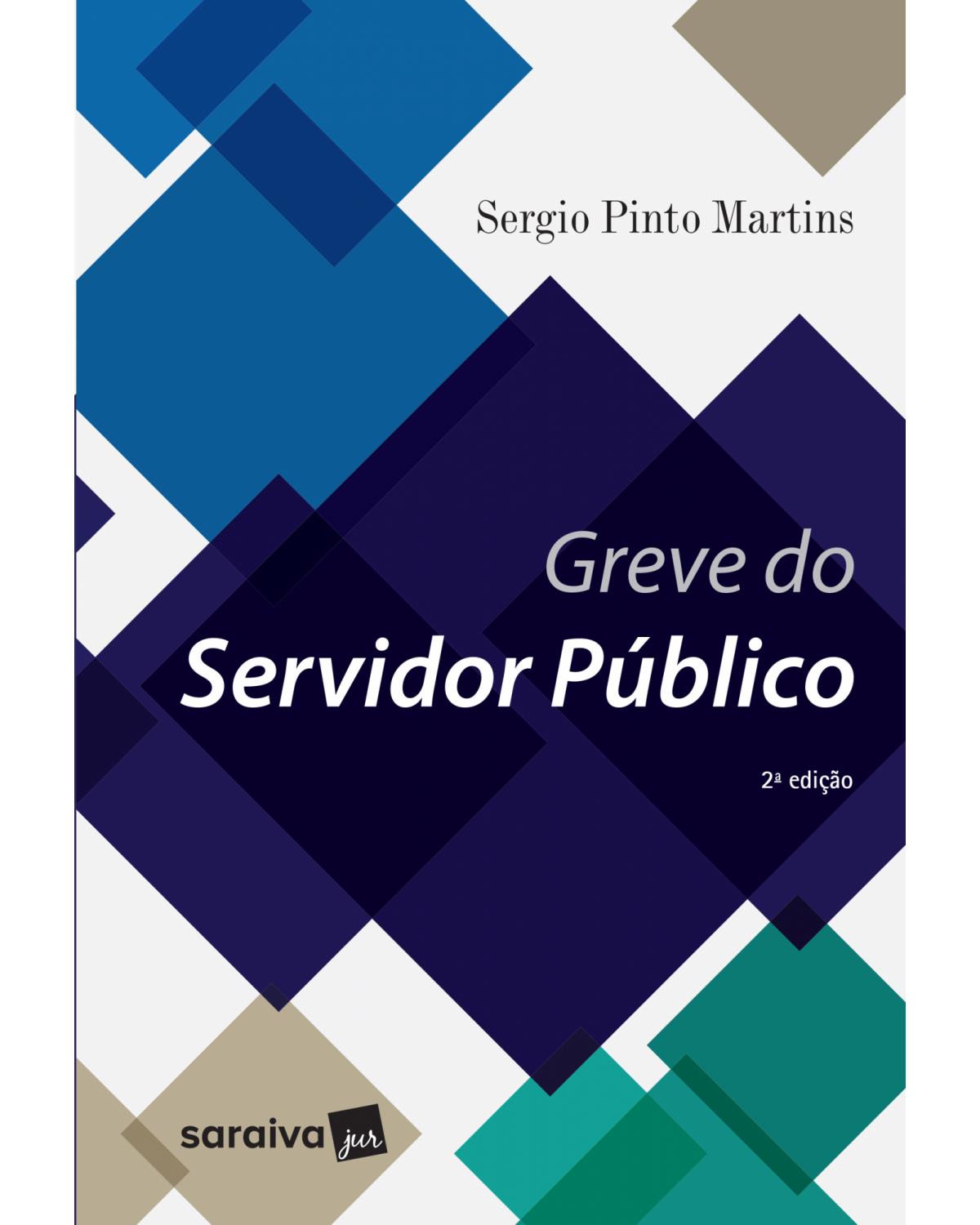 Greve do servidor público - 2ª Edição | 2017