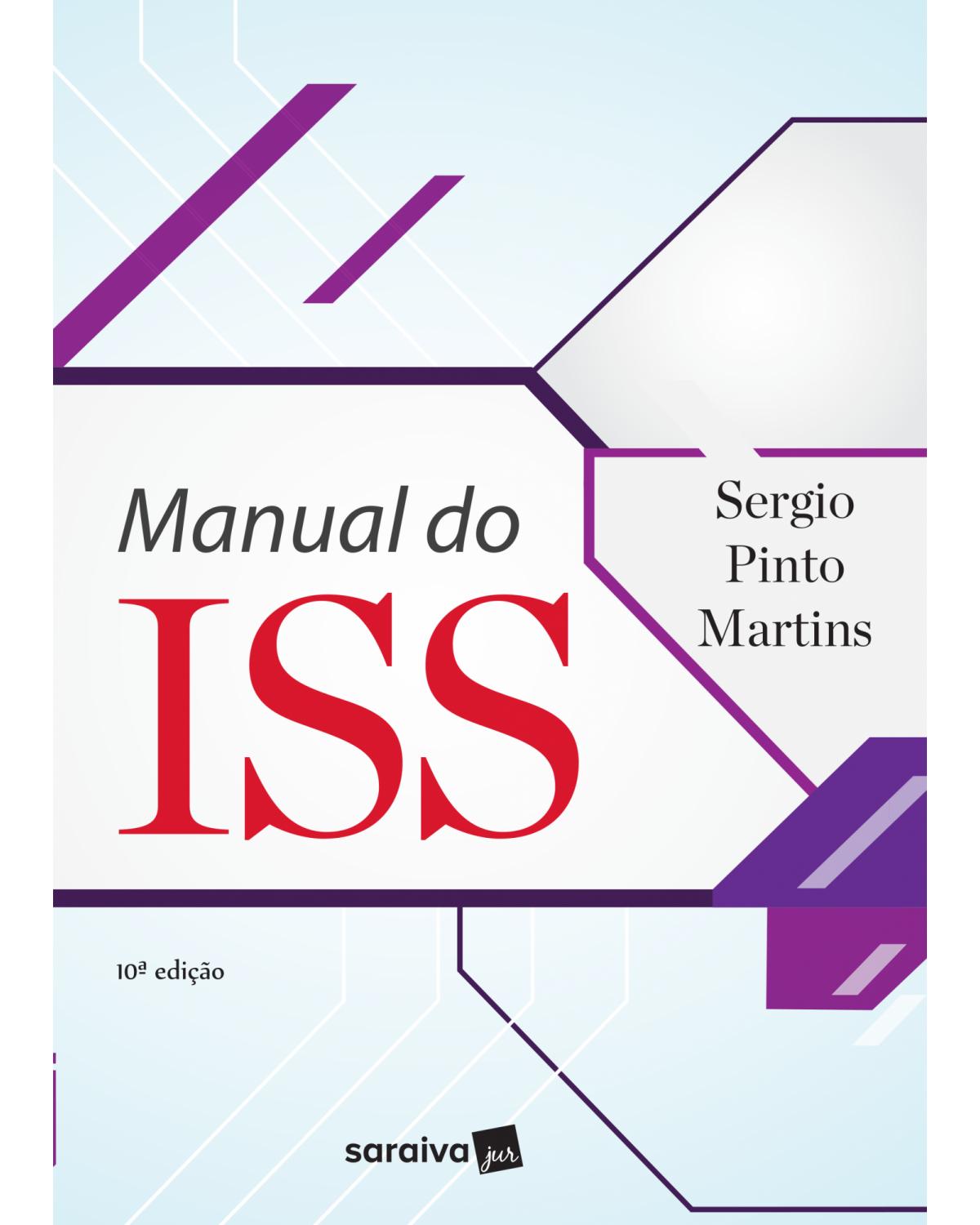 Manual do ISS - 10ª Edição 2017 - 10ª Edição | 2017