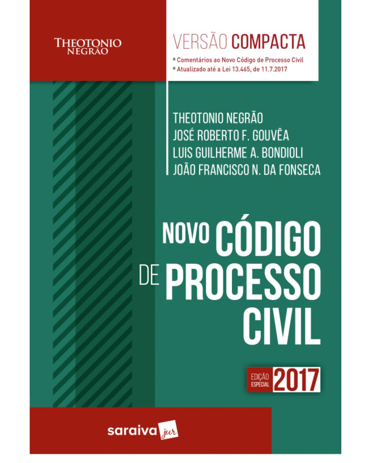 Novo Código de Processo Civil - 1ª Edição 2017 - 1ª Edição | 2017