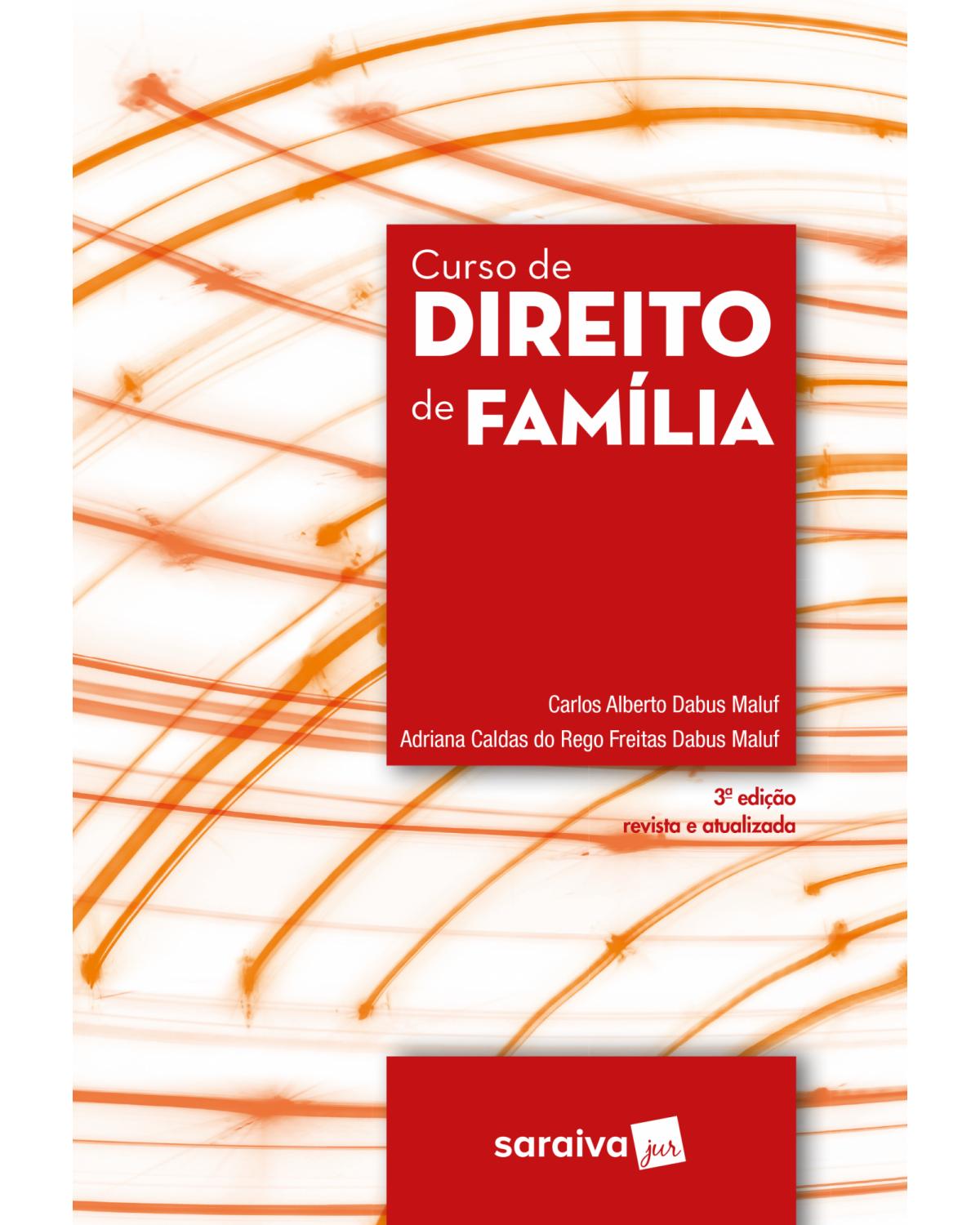 Curso de direito de família - 3ª Edição | 2018