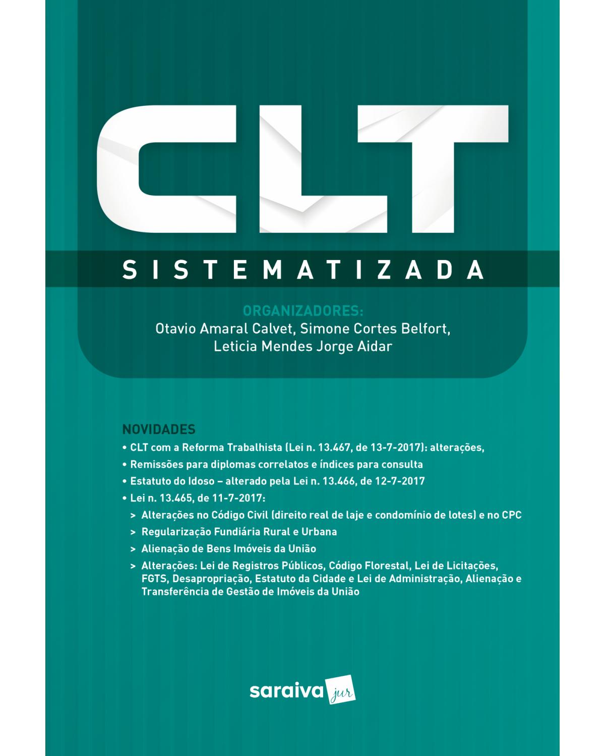 CLT sistematizada - 1ª Edição | 2018