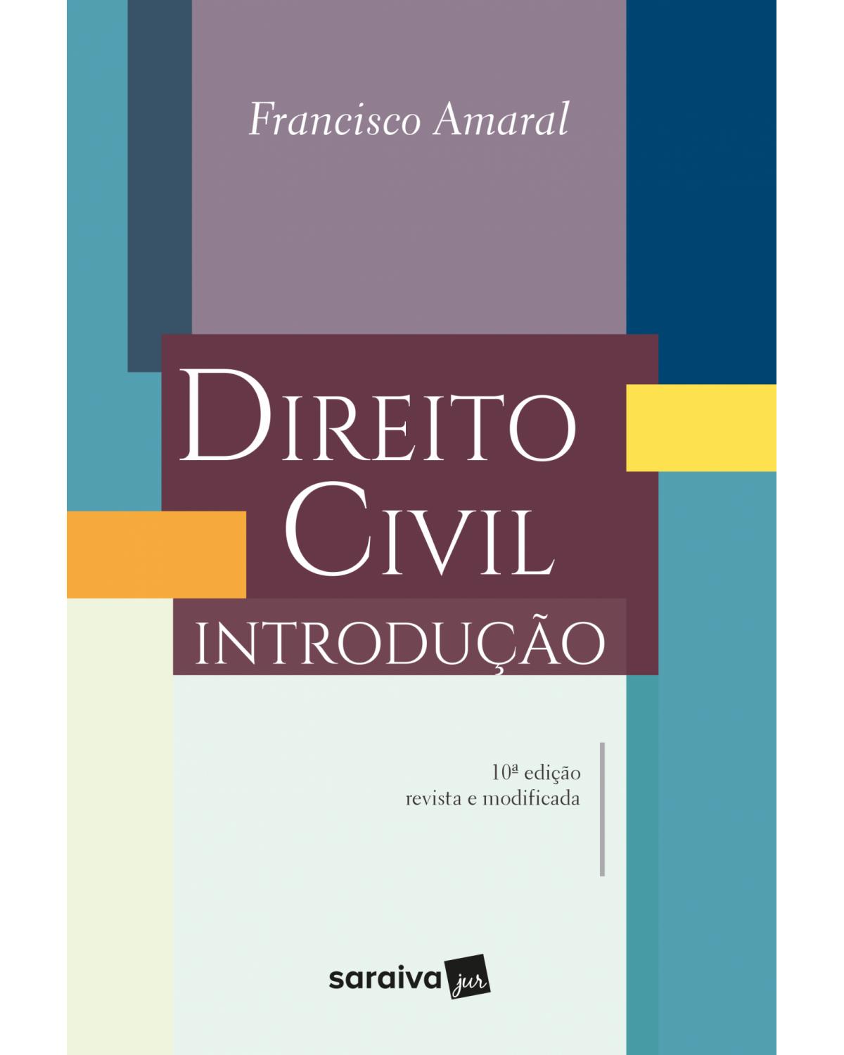 Direito Civil - 10ª Edição 2018 - introdução - 10ª Edição | 2018