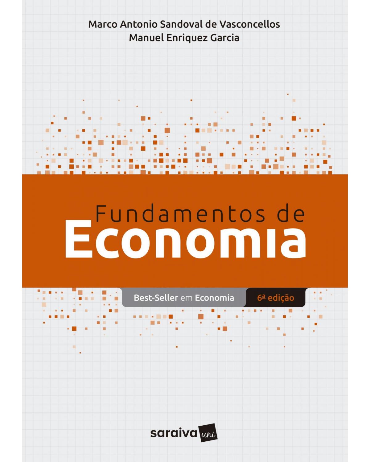 Fundamentos de economia - 6ª Edição | 2018