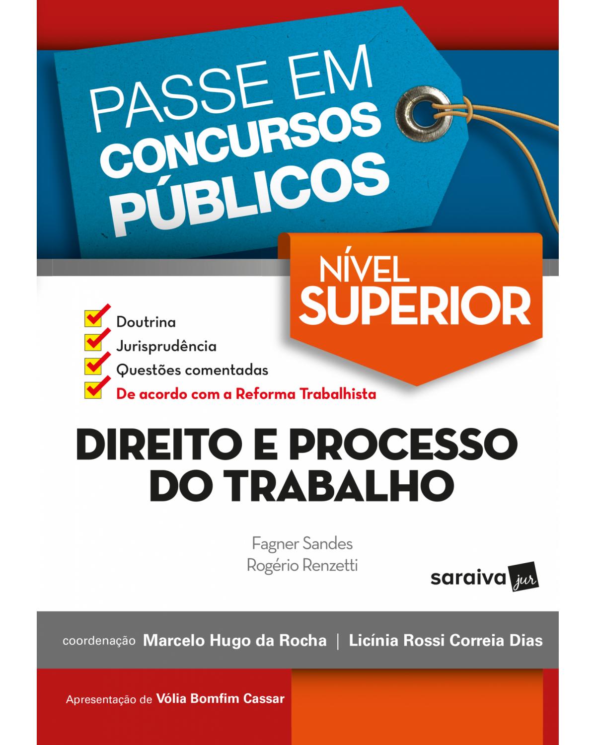 Direito e processo do trabalho - nível superior - 1ª Edição | 2018