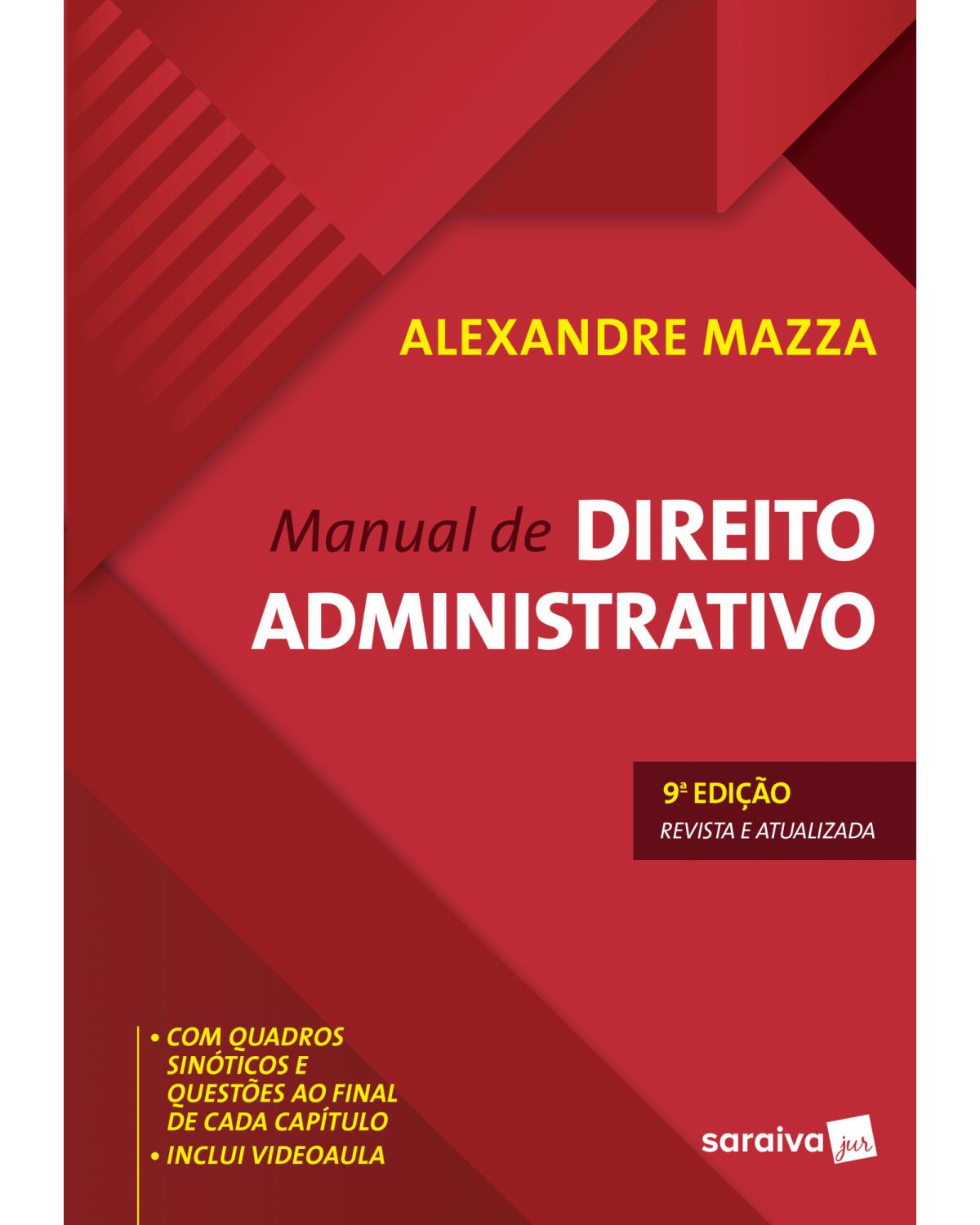Manual de direito administrativo - 9ª Edição | 2019