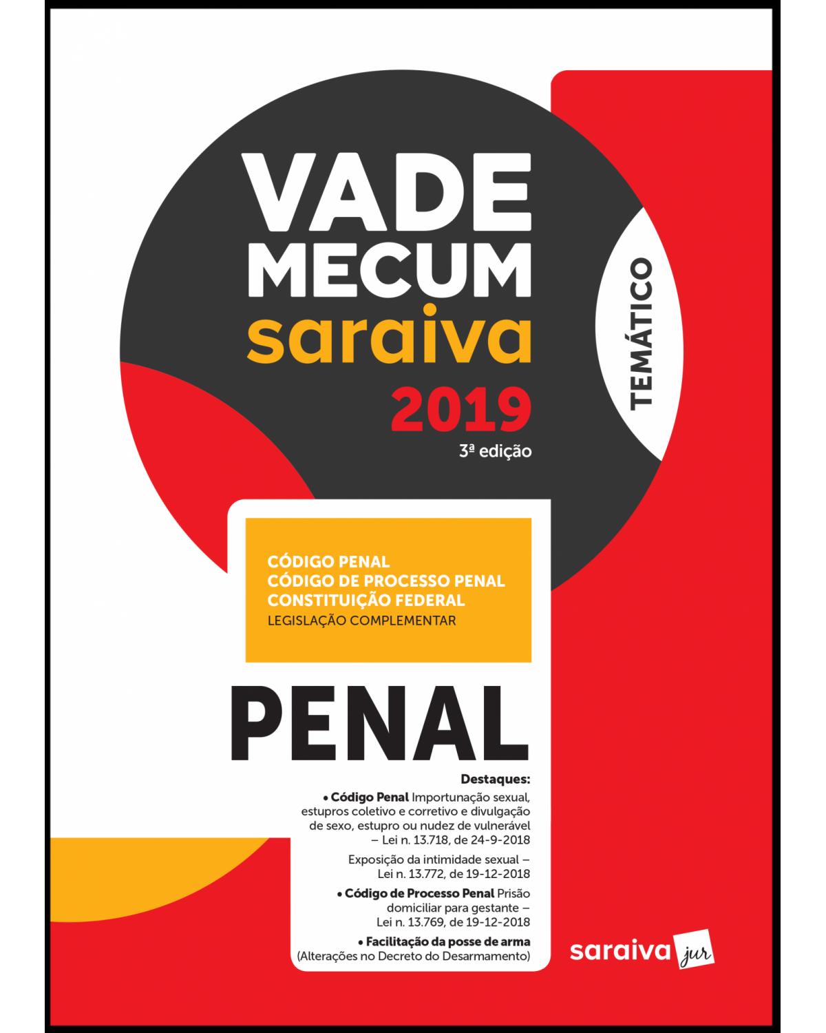 Vade mecum Saraiva penal - 3ª Edição | 2019