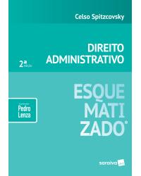 Direito administrativo - 2ª Edição | 2019
