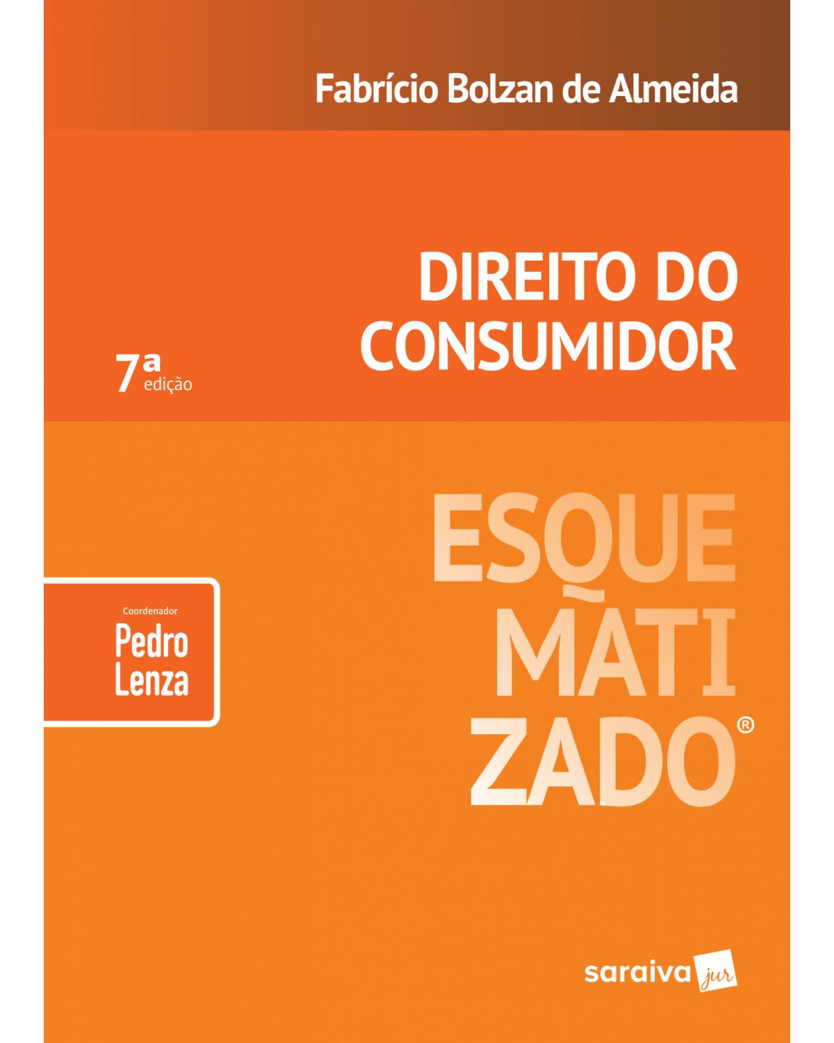 Direito do consumidor - 7ª Edição | 2019