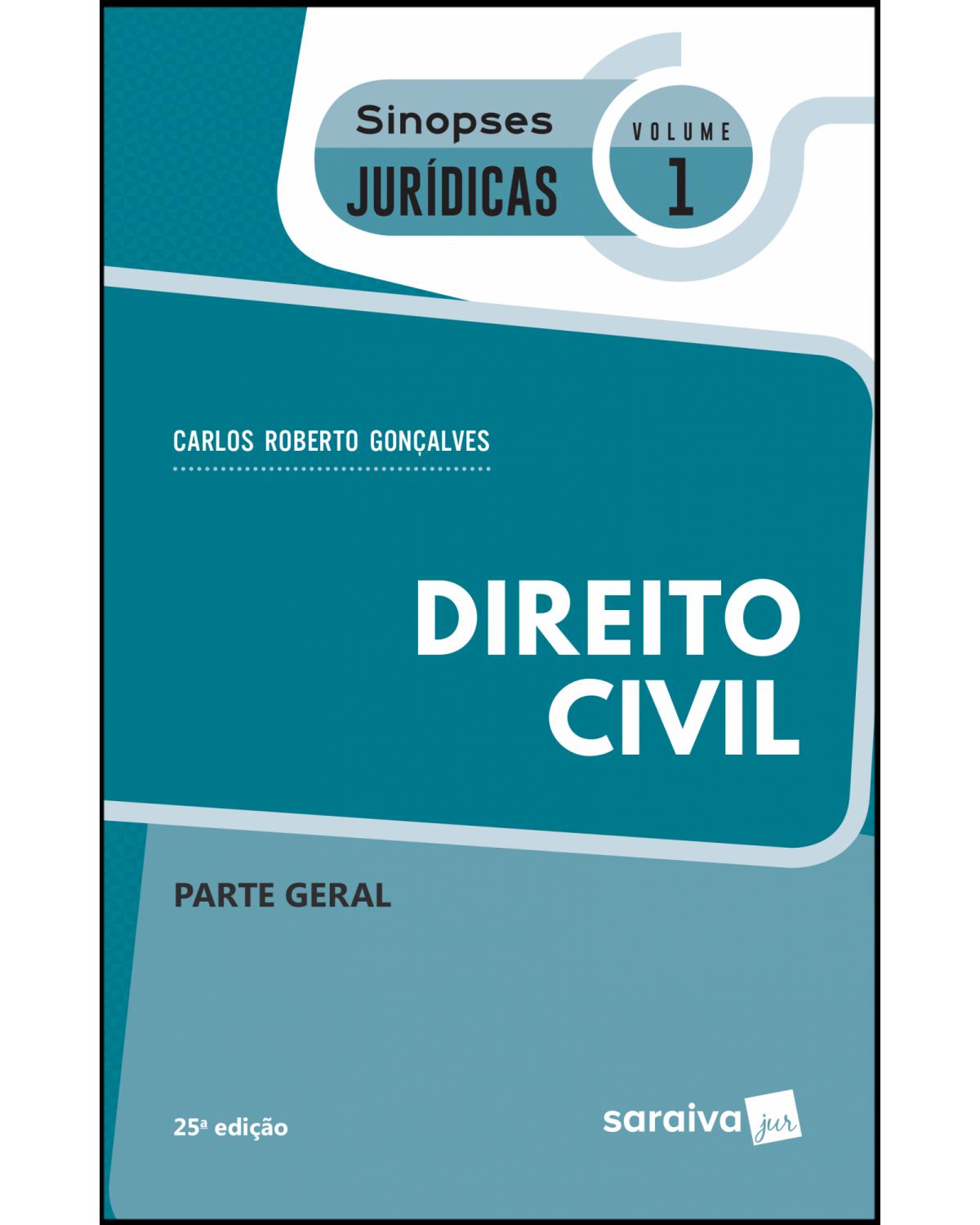 Direito civil - parte geral - 25ª Edição | 2019