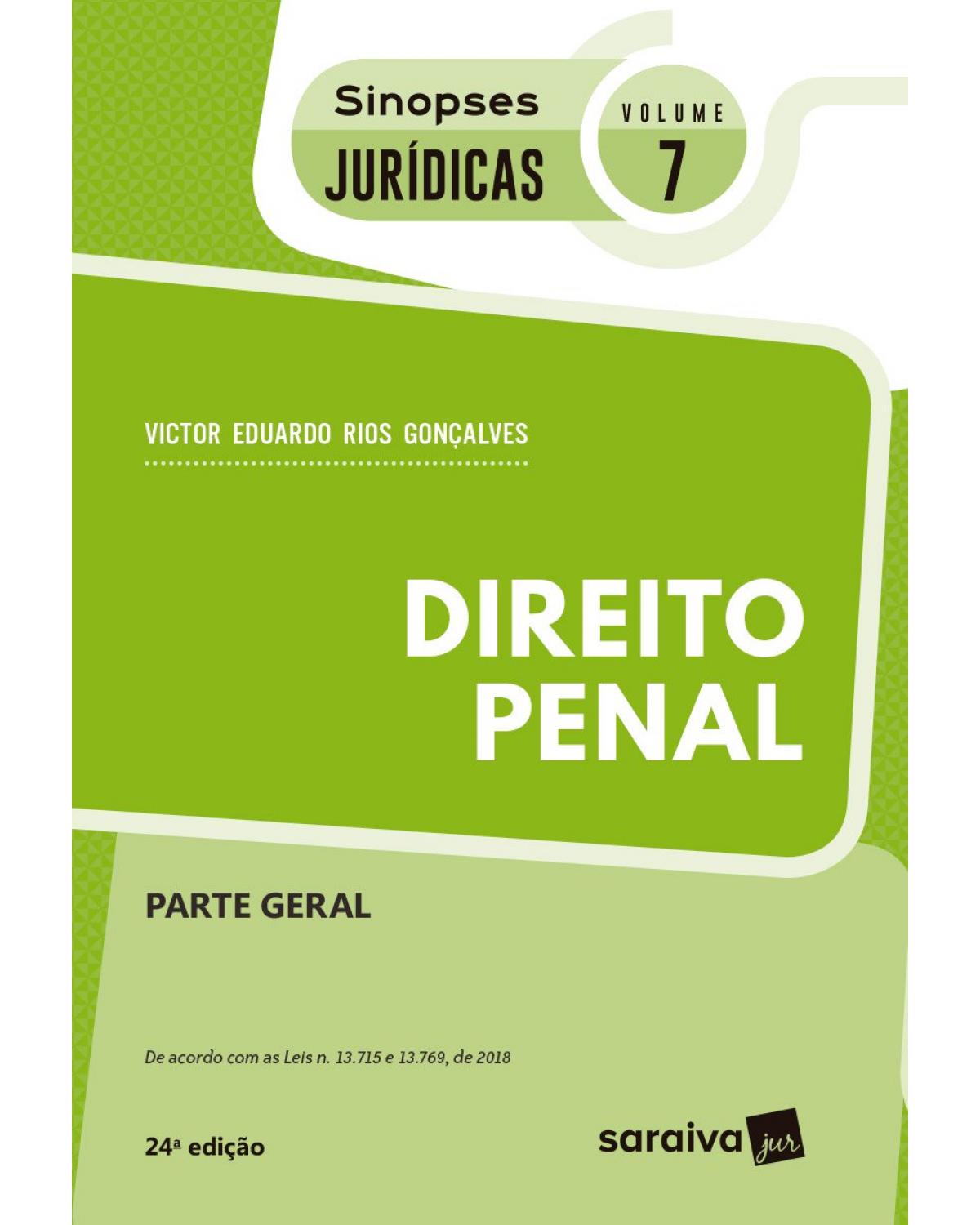 Direito penal - parte geral - 24ª Edição | 2019